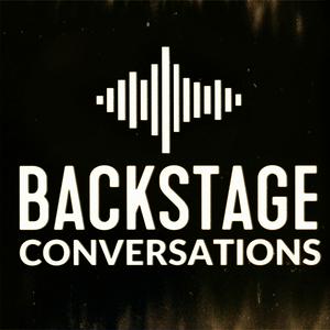 Backstage Conversations