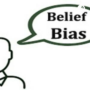 Belief bias