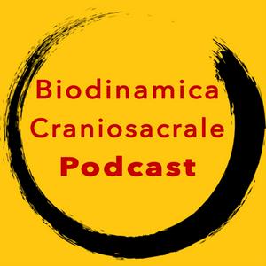 Biodinamica Craniosacrale Podcast