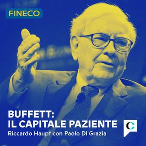 Buffett: il capitale paziente