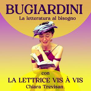 Bugiardini. La Letteratura al bisogno