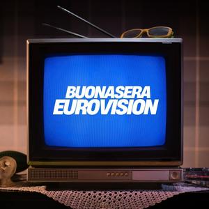 Buonasera Eurovision!