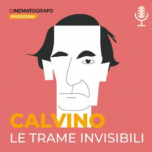 Calvino - Le trame invisibili