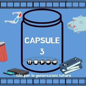 Capsule: film per le generazioni future