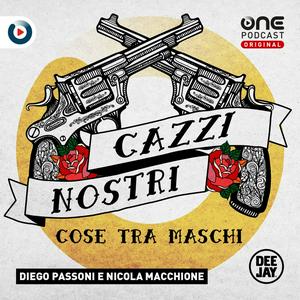 Cazzi Nostri - Cose tra maschi