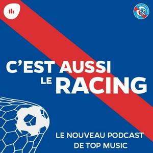 C'est aussi le Racing