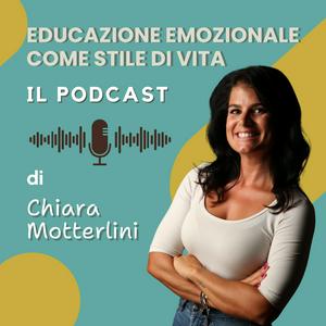 Chiara Motterlini - l’educazione emozionale come stile di vita