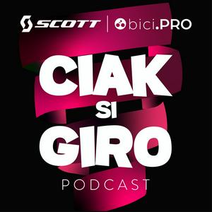 Ciak Si Giro 2023