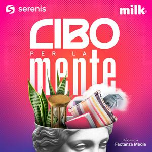 Cibo per la mente - Stare bene nella società di oggi