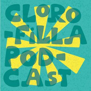 Clorofilla Podcast