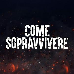 Come sopravvivere