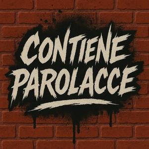 Contiene Parolacce