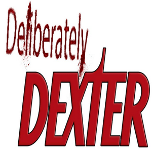 Deliberately Dexter
