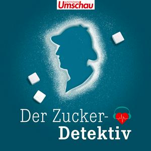 Der Zuckerdetektiv | Der Diabetes-Podcast