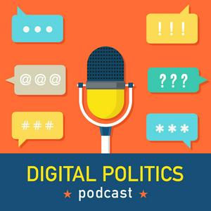Digital Politics with Karen Jagoda