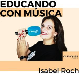 Educando con Música - Clásica FM Radio