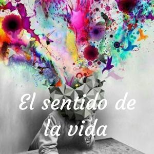 El sentido de la vida