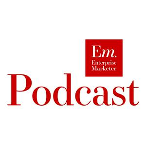 Enterprise Marketer Podcast - Conference