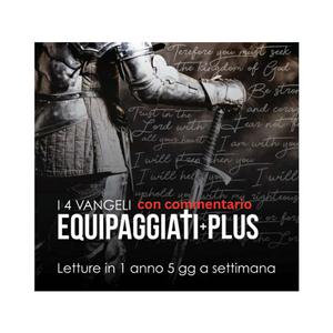 EQUIPAGGIATI Plus| Lettura dei vangeli