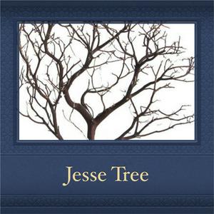 JESSE TREE - Evers Bible Class