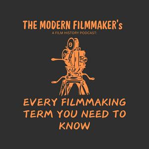 Every Filmmaking Term You Need to Know