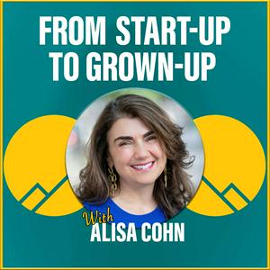 From Start-Up to Grown-Up