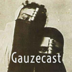 Gauzecast