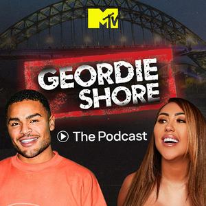 Geordie Shore: The Podcast