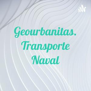 Geourbanitas. Transporte Naval