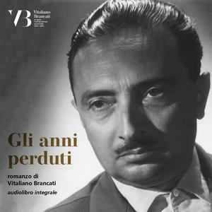 Gli anni perduti - Vitaliano Brancati