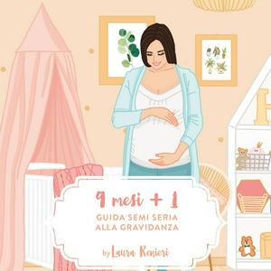 Guida semiseria alla gravidanza