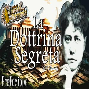 H.P. Blavatsky - Audiolibro - La dottrina segreta