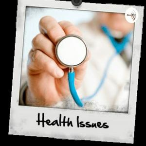 HEALTH ISSUES