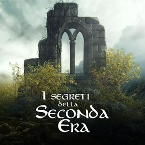 I Segreti della Seconda Era