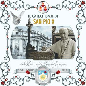 Il catechismo di San Pio X