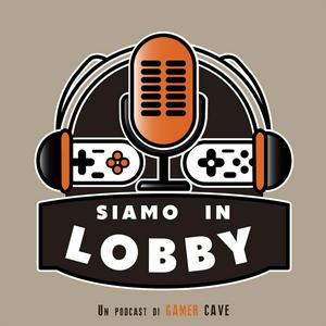 Siamo in Lobby