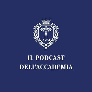 Il Podcast dell'Accademia