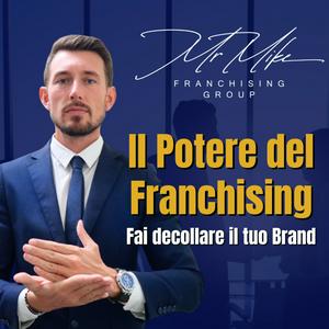 Il Potere del Franchising