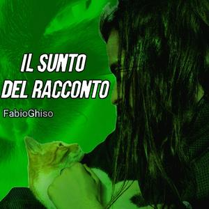 Il Sunto Del Racconto