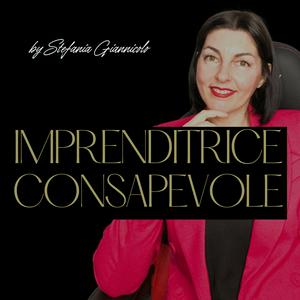 Imprenditrice Consapevole di Stefania Giannicolo