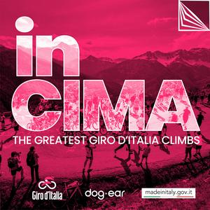 IN CIMA - The greatest Giro d'Italia climbs