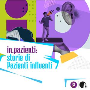 In.Pazienti® - Storie di pazienti influenti