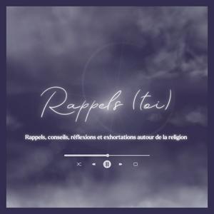 Rappels (toi)