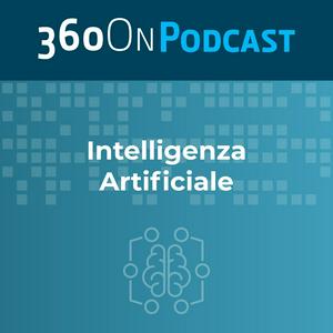 Intelligenza Artificiale: gli impatti sulla nostra vita e sulle aziende