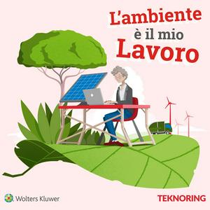 L'ambiente è il mio lavoro