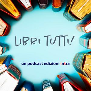 Libri tutti!