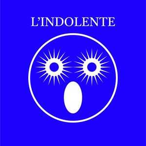 L’Indolente