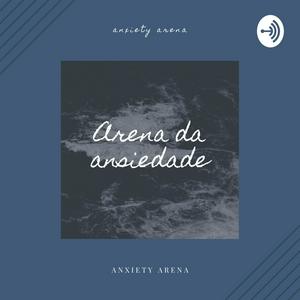 Louvor e Melodia - Arena da Ansiedade