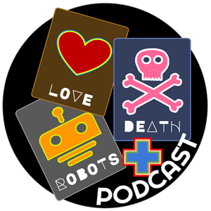 Love Death and Robots Plus