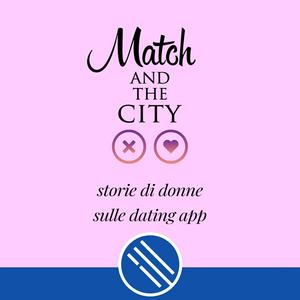 Match and the City